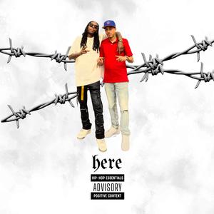 Here (feat. Veli) (Explicit)