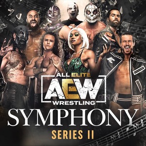 AEW Symphony: Series II