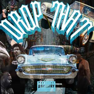 Drop That (Explicit)