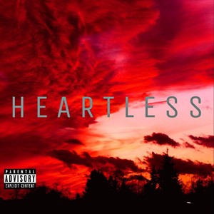 Heartless (Explicit)