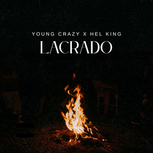 Lacrado (Remix) [Explicit]