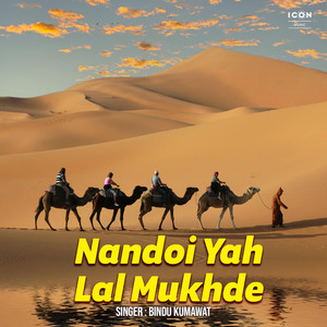 Nandoi Yah Lal Mukhde
