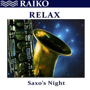 Relax: Saxo's Night - Single