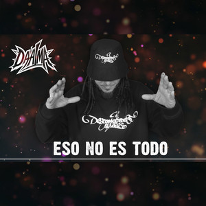 Eso No Es Todo