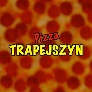 Pizza Trapejszyn (feat. Pristal & Patryk Cukier) [Explicit]