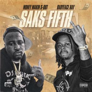 saks fifth (feat. Babyface Ray) (Explicit)
