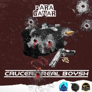 Para Ganar (feat. Realboysh & El Varón Produce)