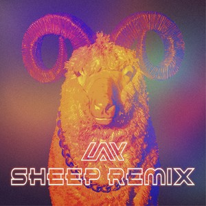 SHEEP (Remix)