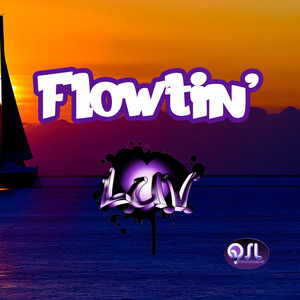 Flowtin' (Explicit)