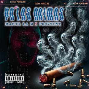 Pa' las Animas (Explicit)