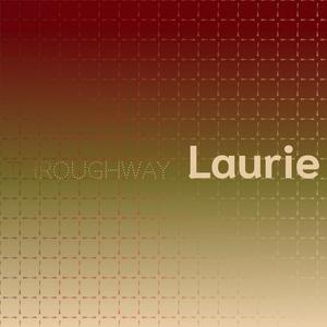 Throughway Laurie