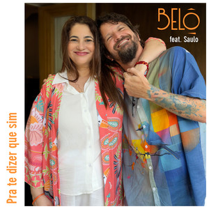 Pra Te Dizer que Sim