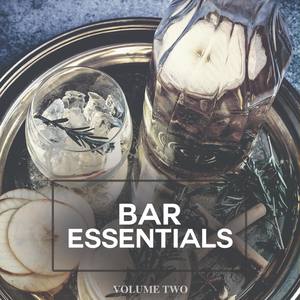 Bar Essentials, Vol. 2 (The Barkeepers Favourite Tunes)