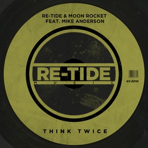 Think Twice (Original Mix)