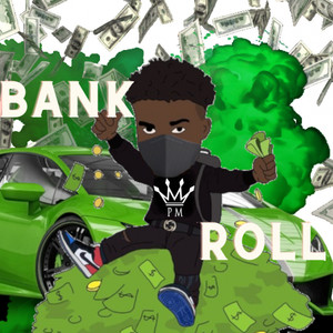 Bank Roll (feat. King Quan & Creek Boyz)