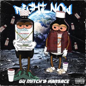 Right Now (feat. Gu Mitch) (Explicit)