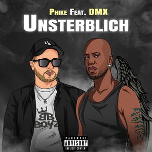 Unsterblich (feat. DMX) [Explicit]