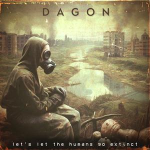 Let's Let The Humans Go Extinct