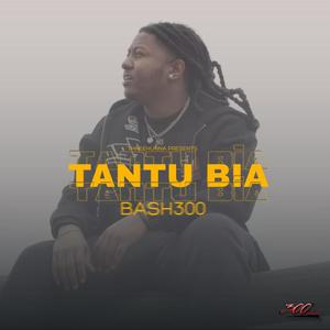 Tantu Bia (Explicit)