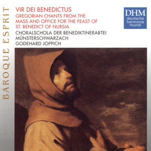 Vir Dei Benedictus (Gregorian Chants from the Mass and Office for the Feast of St. Benedict of Nursia) - Gloria