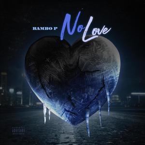 No Love (Explicit)