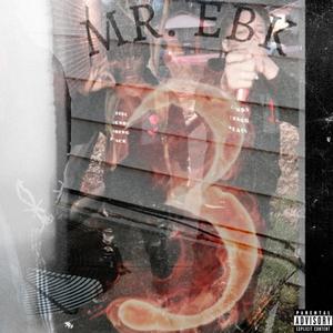 MR.EBK 3 (DELUXE) [Explicit]