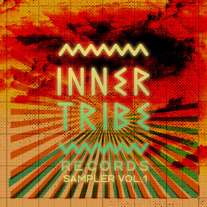 Inner Tribe Records Sampler Vol. 1