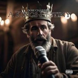 A KINGS DESTINY (feat. Kabba Jay, DON RELIQ & Dirrty B) (Explicit)