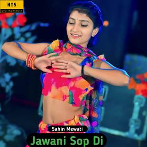 Jawani Sop Di