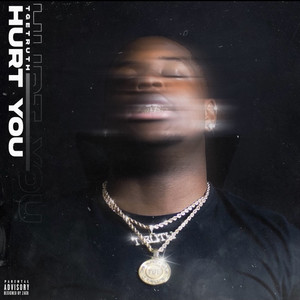 Hurt You (Explicit)