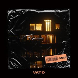 VATO (feat. Jurdan) (Explicit)