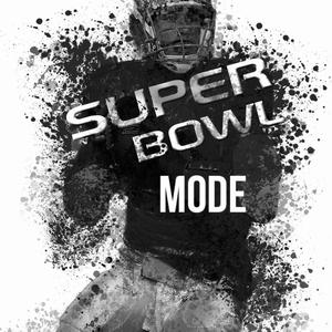 Super Bowl Mode (Explicit)