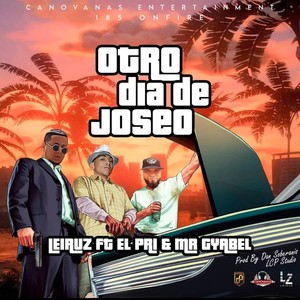 OTRO DIA DE JOSEO (feat. LEIRUZ & EL PRI)