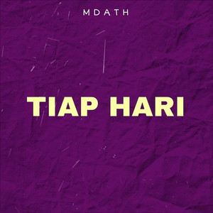 Tiap Hari (Explicit)