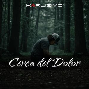 Cerca del dolor