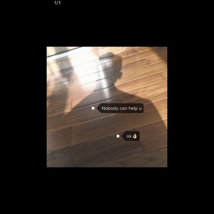 Nobody Can Help Me