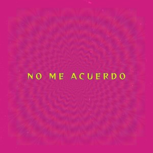 No Me Acuerdo