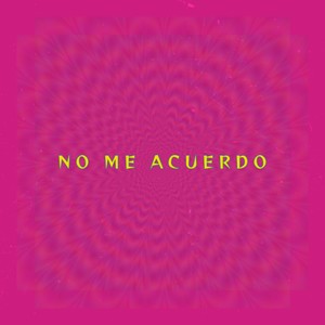 No Me Acuerdo
