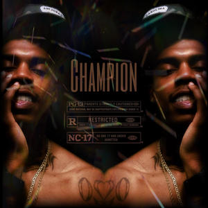 Champion (Explicit)