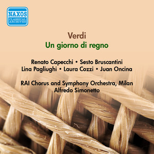 VERDI, G.: Giorno di regno (Un) [Capecchi, Pagliughi, Simonetto] [1951]