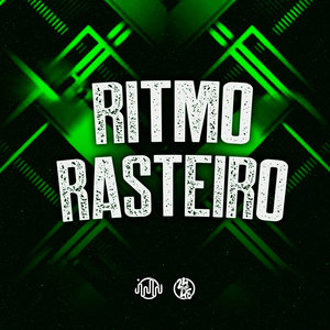 Ritmo Rasteiro (Explicit)