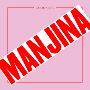 Manjina (Explicit)