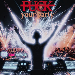 **** Your Party