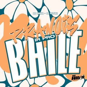 Pra Nois ir Pro Baile (Explicit)