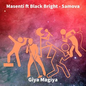 Giya Magiya (feat. Black Bright & Samova) [Radio Edit]