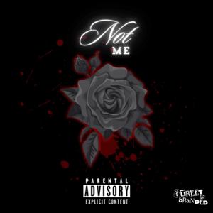 Not Me (feat. J-Hash & Lv-Musiic) [Explicit]