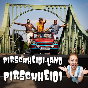 Pirschheidi-Land