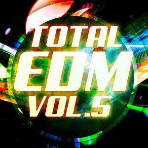 Total EDM, Vol. 5