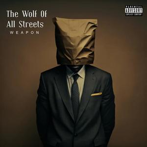 The Wolf Of All Streets (Explicit)