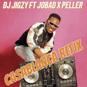 CASABLANCA (feat. JOBLAQ & PELLER) [Special Version]